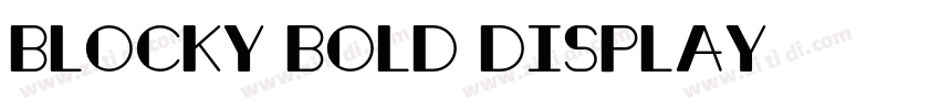 Blocky Bold Display字体转换